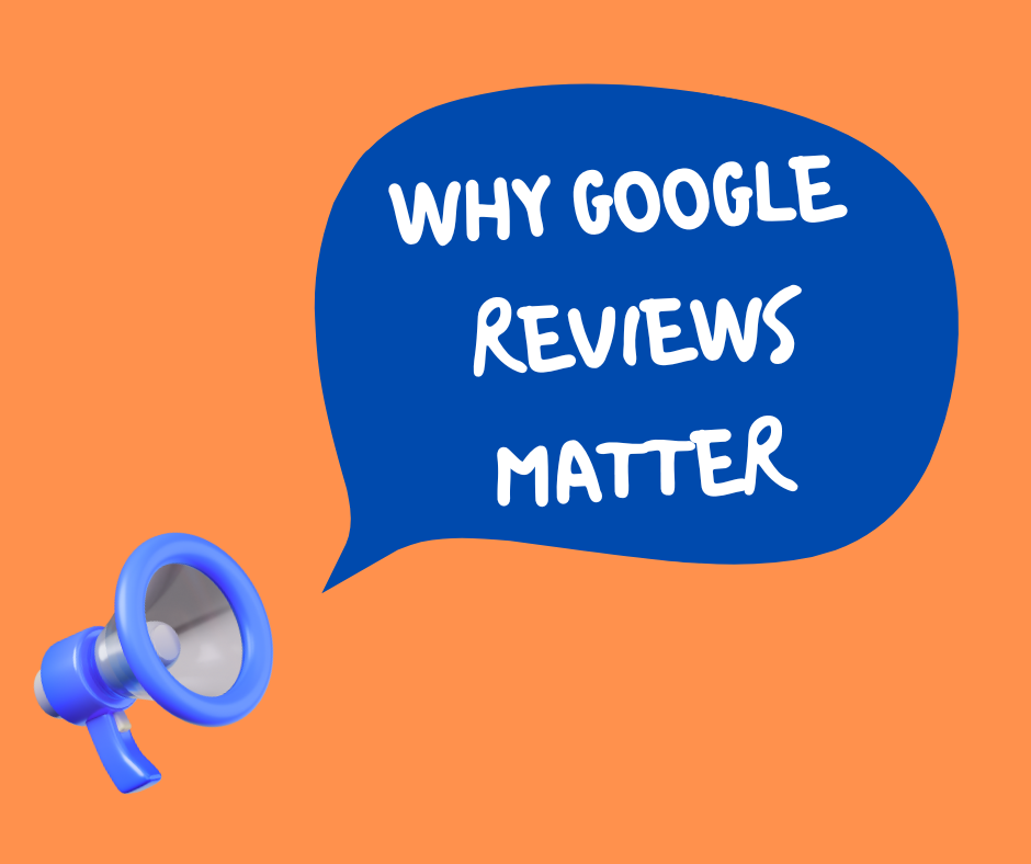 Why Google Reviews Matter | Goldenstarsagency